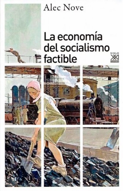 ECONOMiA-DEL-SOCIALISMO-FACTIBLE,-LA-9788432306181